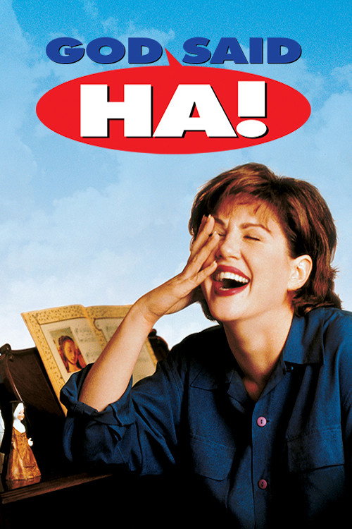 Постер фильма «God Said, 'Ha!'»