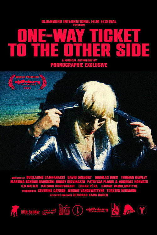 Постер фильма «One-Way Ticket to the Other Side»