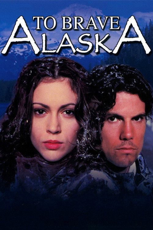 Постер фильма «To Brave Alaska»