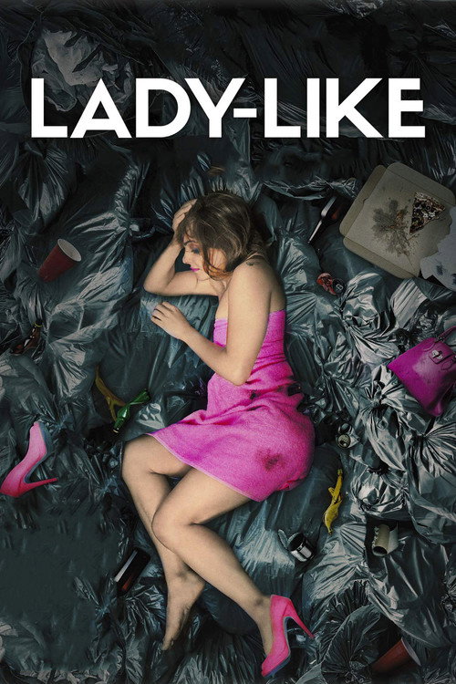 Постер фильма «Lady-Like»