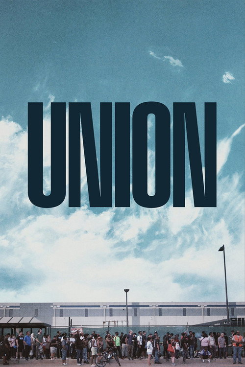 Постер фильма «Union»