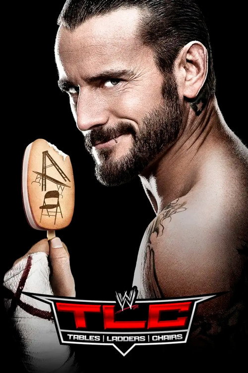 Постер фильма «WWE TLC: Tables Ladders & Chairs 2011»