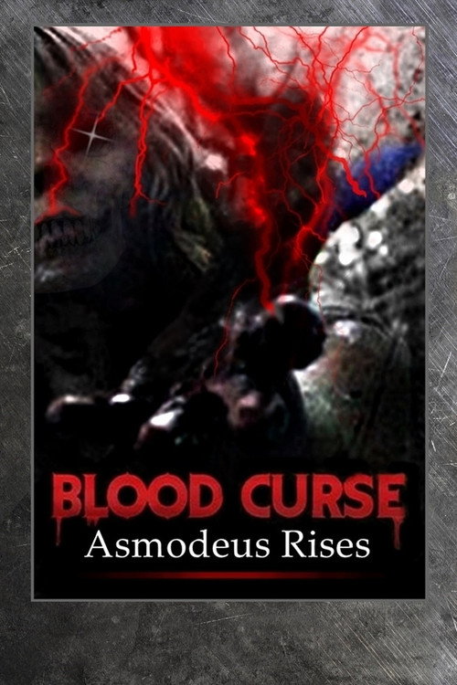 Постер фильма «Blood Curse II: Asmodeus Rises»