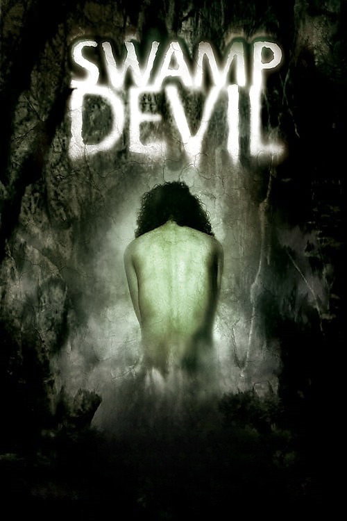 Постер фильма «Swamp Devil»