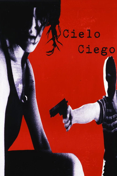 Постер фильма «Cielo ciego»