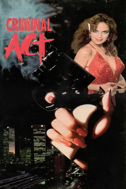 Постер фильма «Criminal Act»