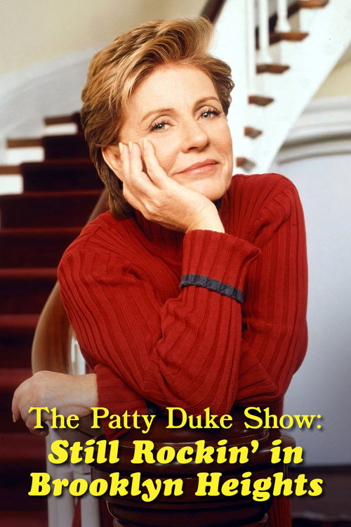 Постер фильма «The Patty Duke Show: Still Rockin' in Brooklyn Heights»