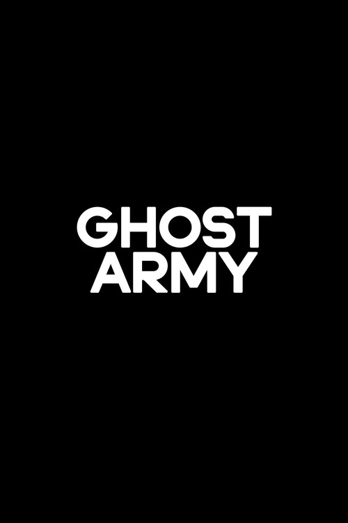 Постер фильма «Ghost Army»
