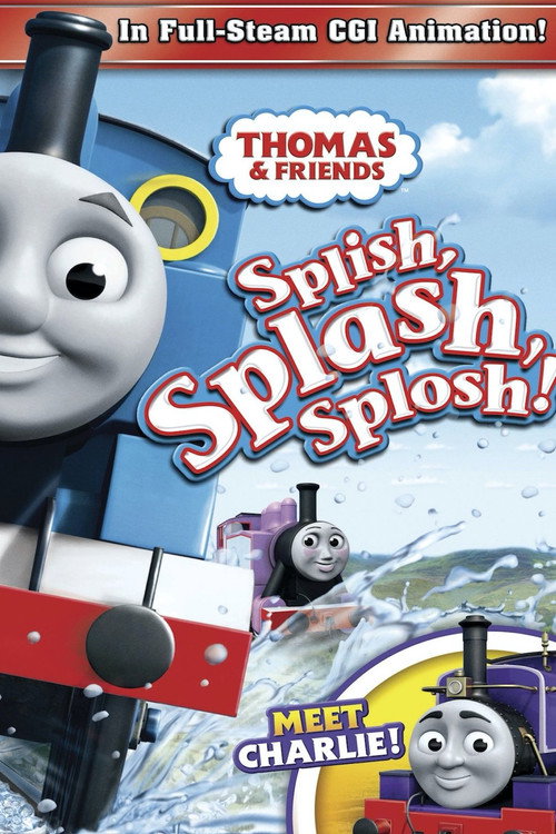 Постер фильма «Thomas & Friends: Splish, Splash, Splosh!»