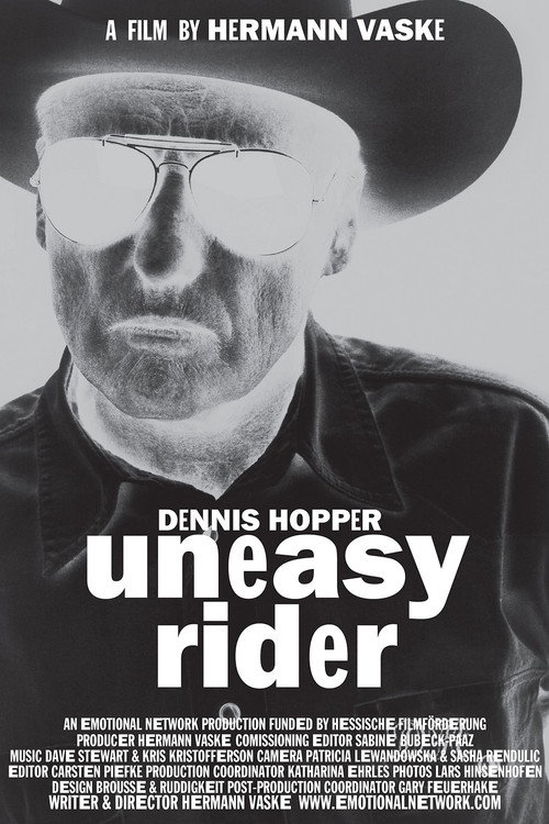 Постер фильма «Dennis Hopper: Uneasy Rider»
