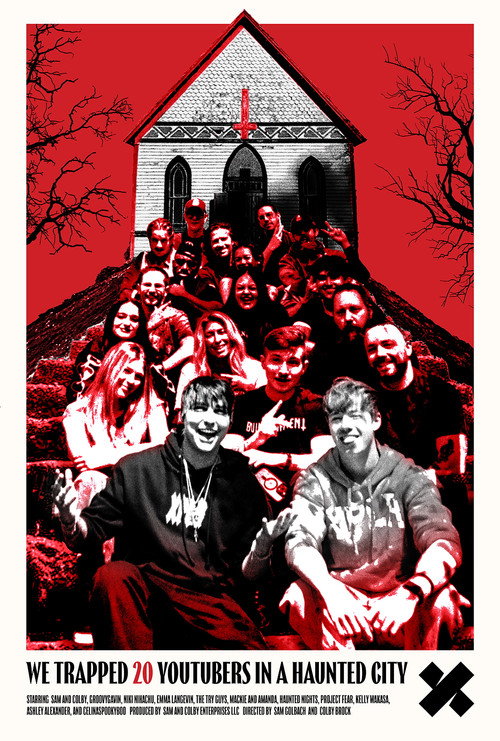 Постер фильма «We Trapped 20 YouTubers in a Haunted City»
