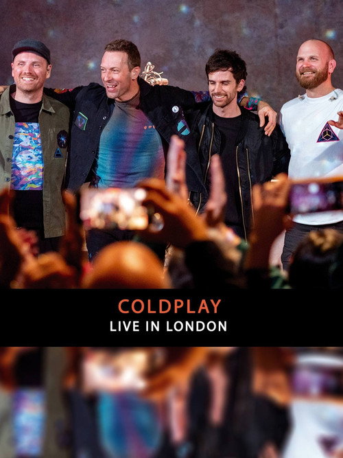 Постер фильма «Coldplay - Live In London»