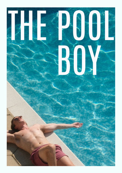 Постер фильма «The Pool Boy»