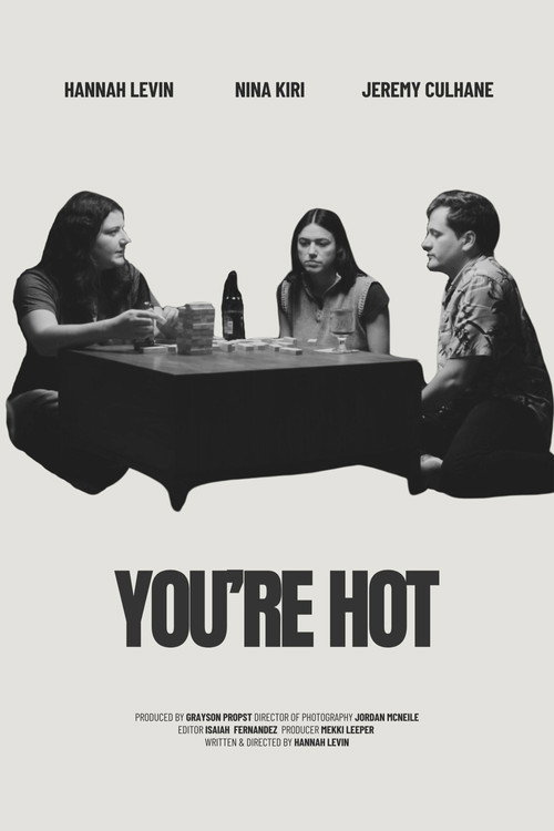 Постер фильма «You're Hot»