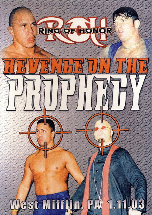 Постер фильма «ROH: Revenge on the Prophecy»