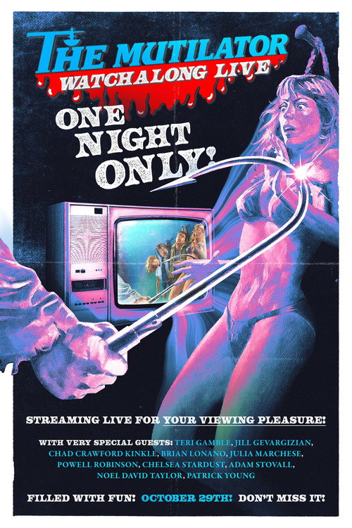 Постер фильма «The Mutilator Watchalong Live»