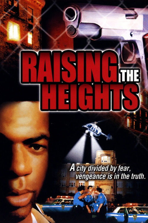 Постер фильма «Raising the Heights»