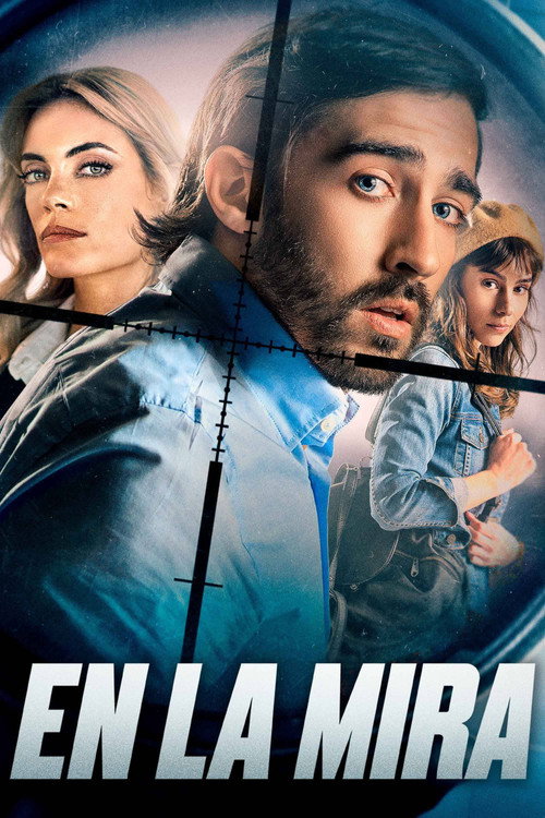 Постер фильма «En la mira»