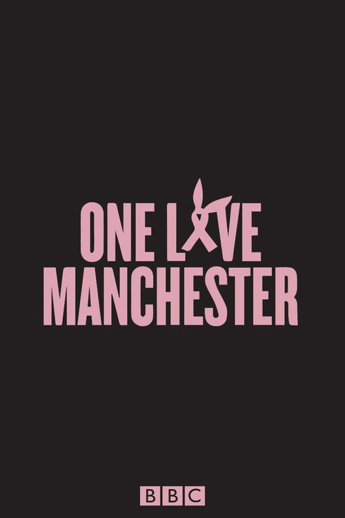 Постер фильма «One Love Manchester»