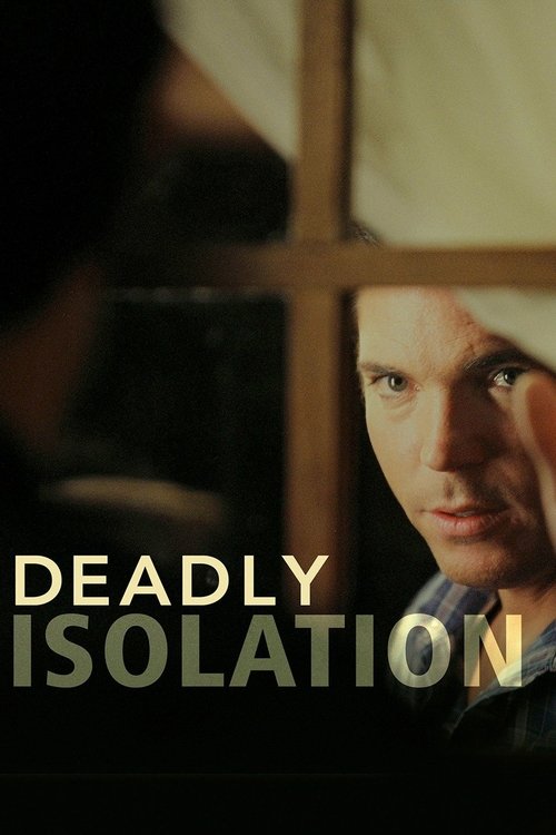 Постер фильма «Deadly Isolation»