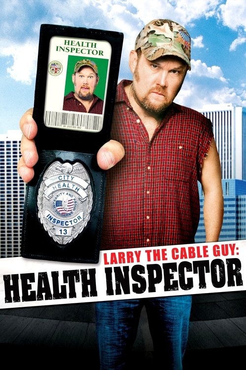 Постер фильма «Larry the Cable Guy: Health Inspector»