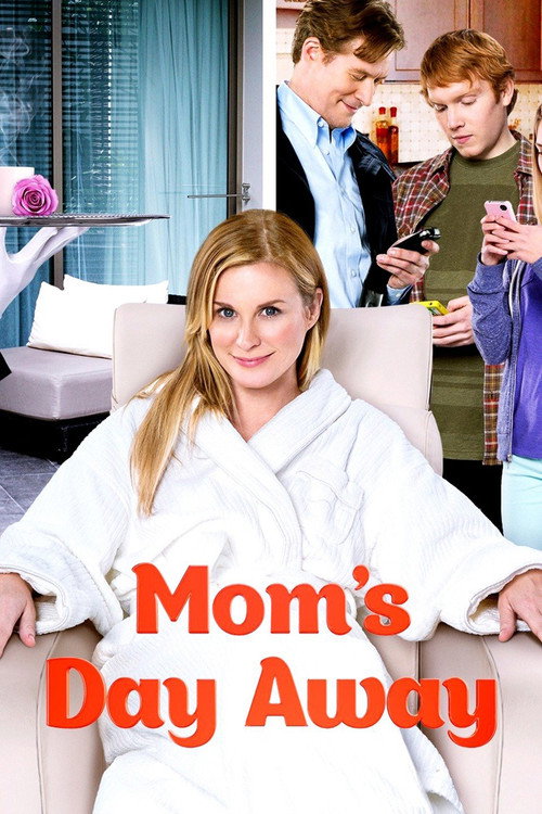 Постер фильма «Mom's Day Away»