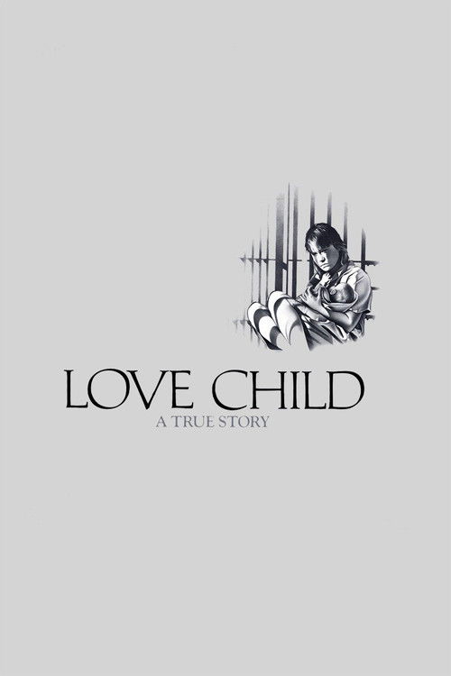 Постер фильма «Love Child»