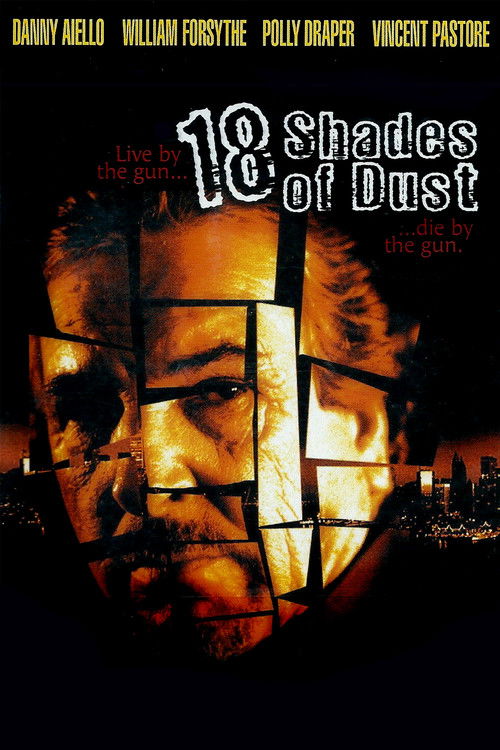 Постер фильма «18 Shades of Dust»