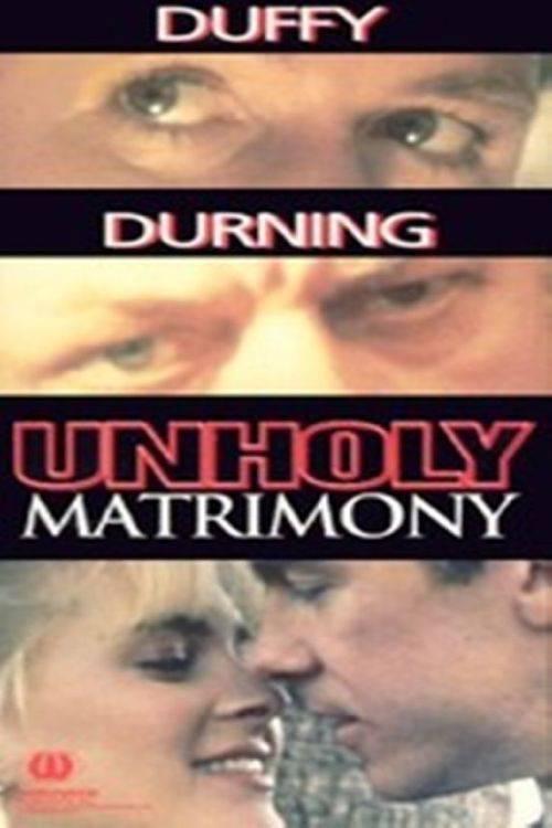 Постер фильма «Unholy Matrimony»