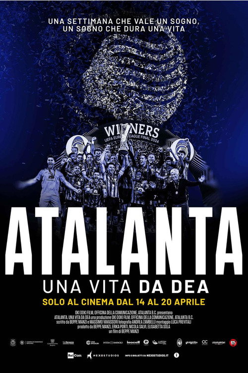 Постер фильма «Atalanta - Una vita da Dea»