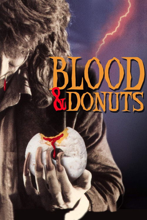 Постер фильма «Blood & Donuts»