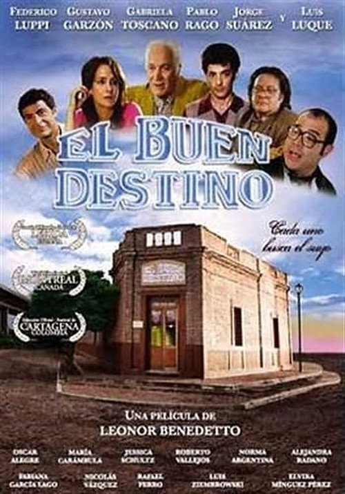Постер фильма «El buen destino»