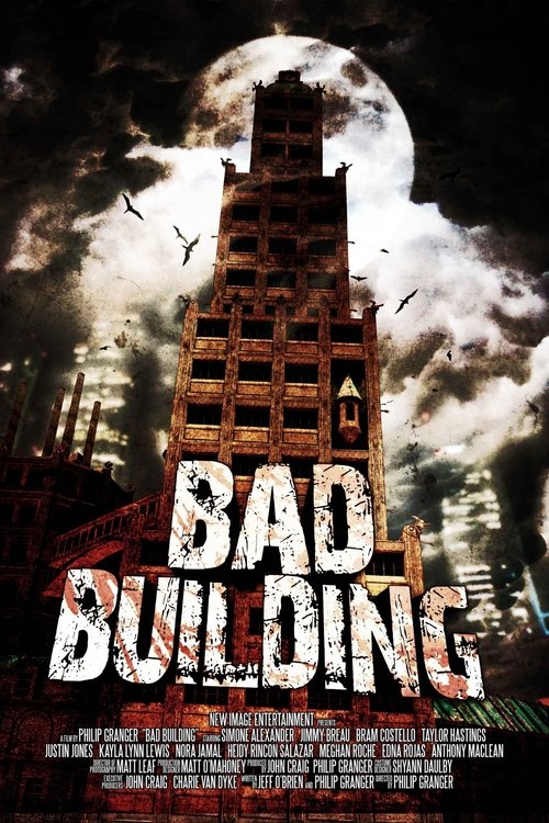 Постер фильма «Bad Building»