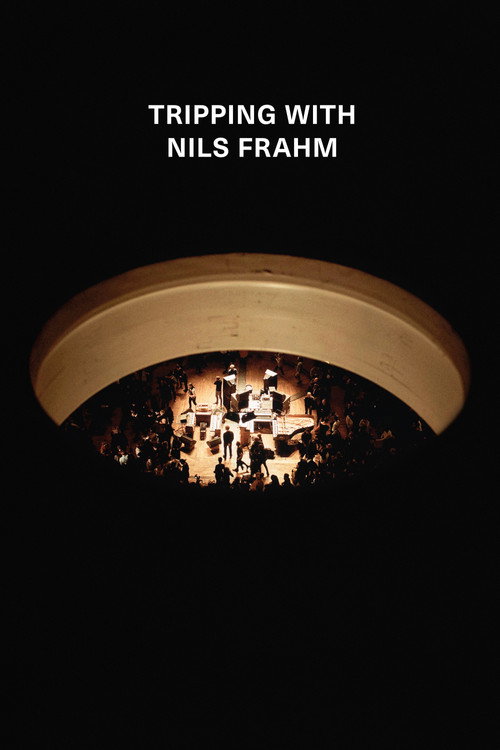 Постер фильма «Tripping with Nils Frahm»
