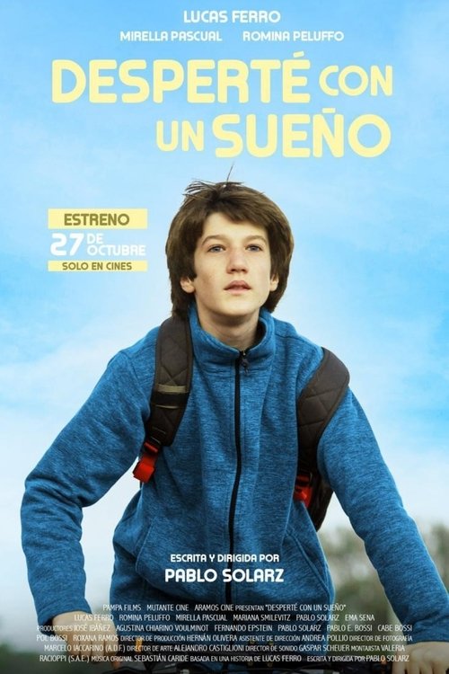 Постер фильма «Desperté con un sueño»