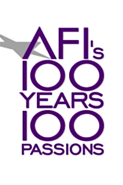 Постер фильма «AFI's 100 Years... 100 Passions: America's Greatest Love Stories»