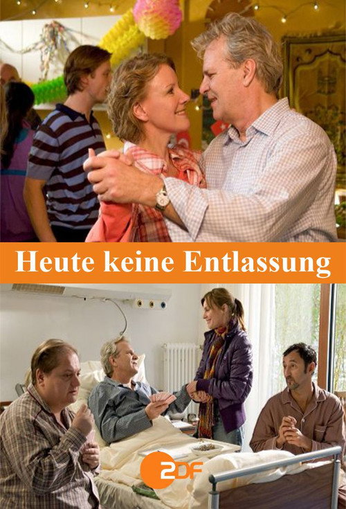 Постер фильма «Heute keine Entlassung»