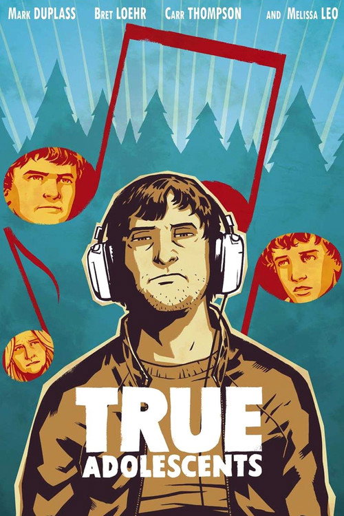 Постер фильма «True Adolescents»
