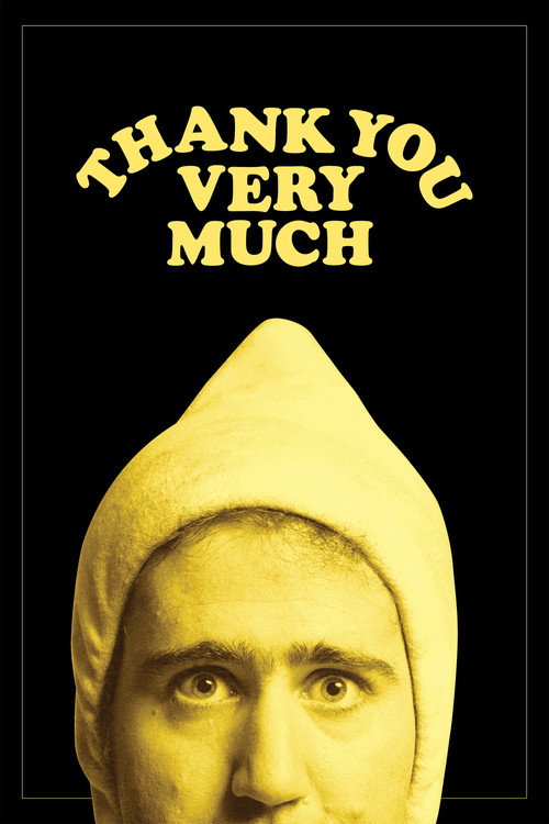 Постер фильма «Thank You Very Much»