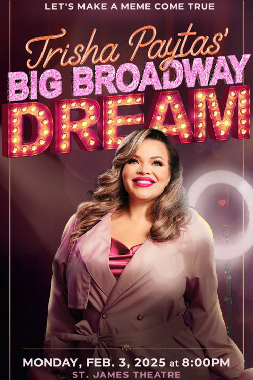 Постер фильма «Trisha Paytas' Big Broadway Dream»