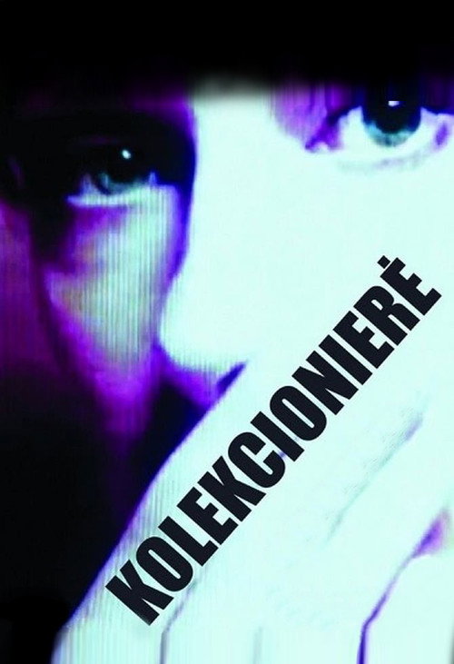 Постер фильма «Kolekcionierė»