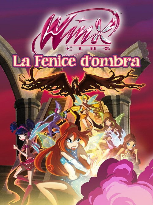Постер фильма «Winx Club - La Fenice d'Ombra»