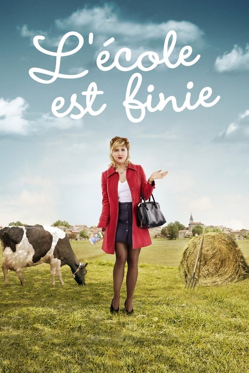Постер фильма «L'école est finie»