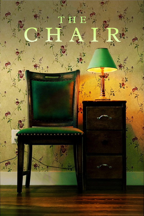 Постер фильма «The Chair»