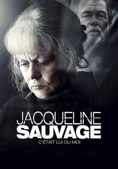 Постер фильма «Jacqueline Sauvage - C'était lui ou moi»