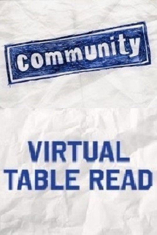 Постер фильма «Community Table Read»