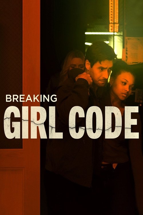Постер фильма «Breaking Girl Code»