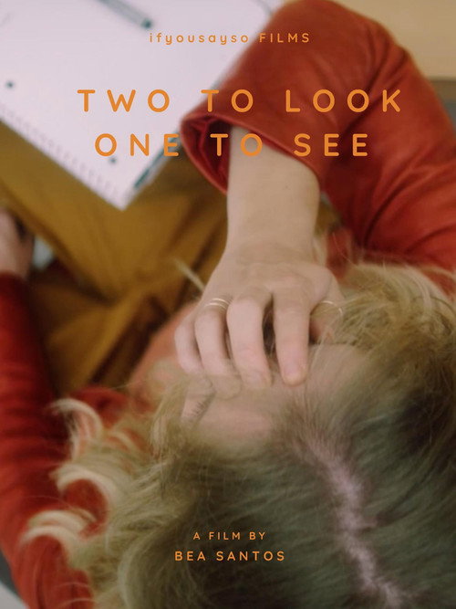 Постер фильма «Two to Look, One to See»
