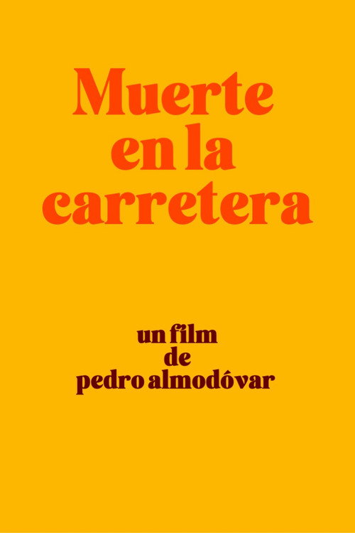 Постер фильма «Muerte en la carretera»