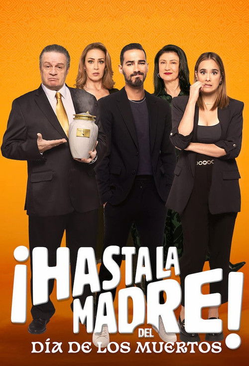Постер фильма «¡Hasta la madre! del Día de los muertos»